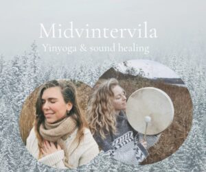 Midvintervila - Yin Yoga o Sound Healing